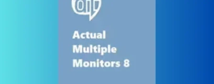 Download Actual Multiple Monitors Full Version