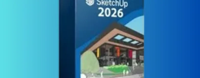 SketchUp Pro 2026 Full: Transformasi Desain 3D Modern untuk Kreator Indonesia
